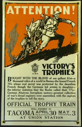 Attention ! Victory's trophies bought with the blood of our gallant 91st